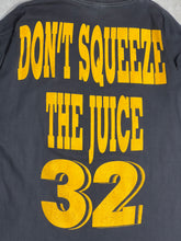 Load image into Gallery viewer, Vintage 90s Free OJ Simpson Don&#39;t Squeeze the Juice 32 GTME343
